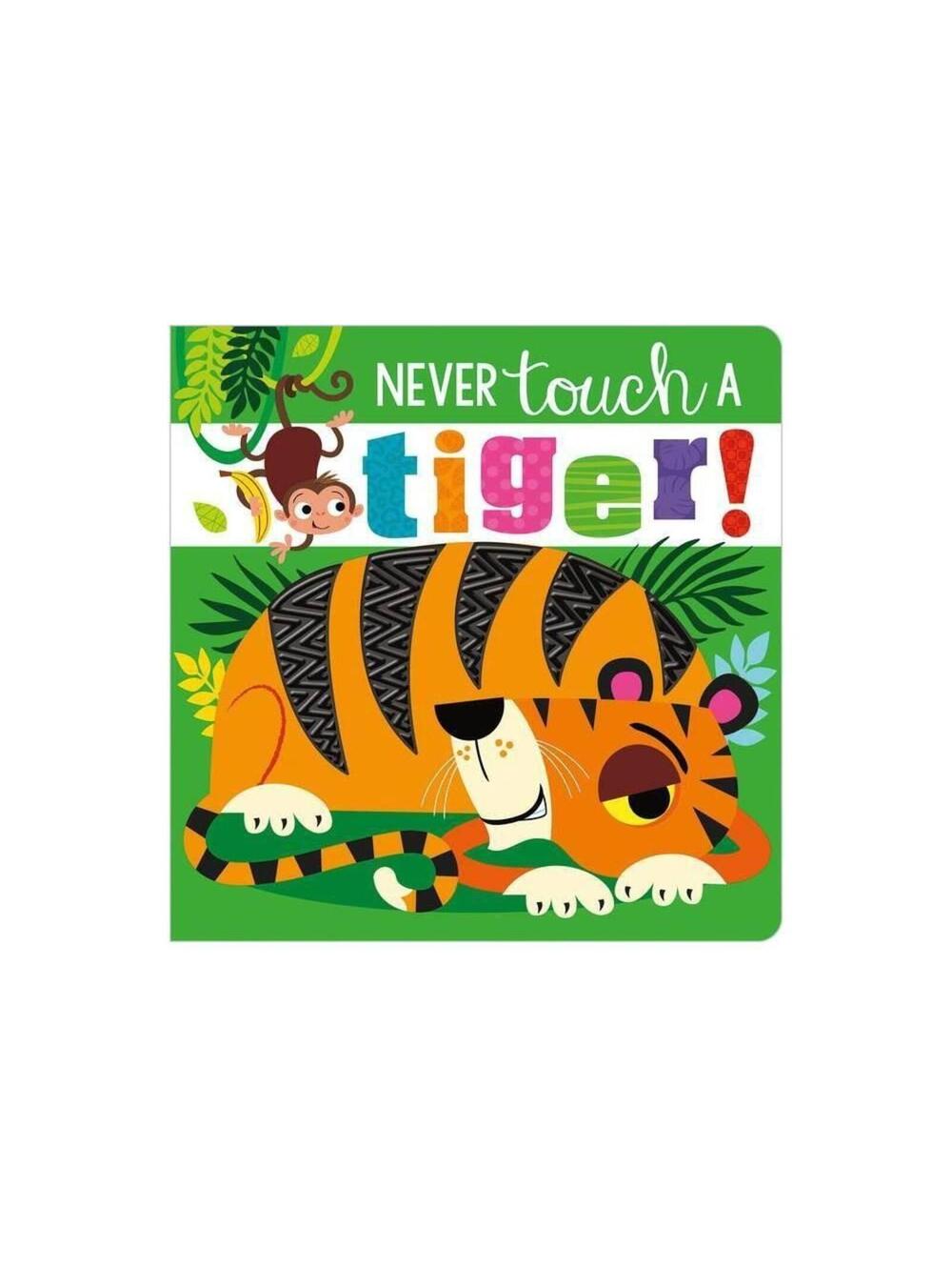 Rosie Greening Never Touch A Tiger